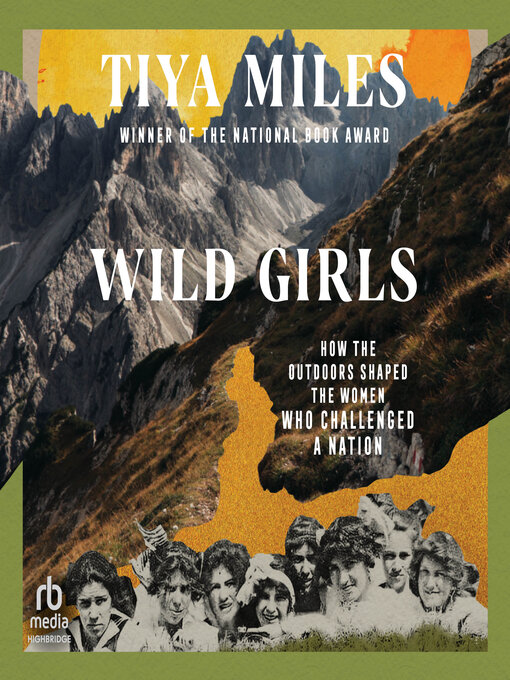 Title details for Wild Girls by Tiya Miles - Available